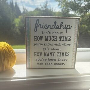 Friendship Quote Decorative Sign